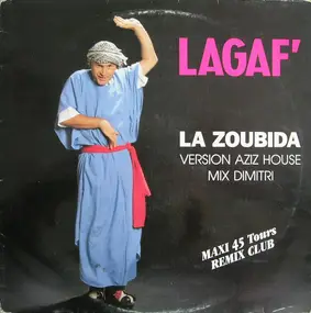 Lagaf' - La Zoubida