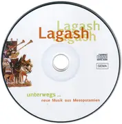 CD - Lagash - Unterwegs ... (Neue Musik Aus Mesopotamien)