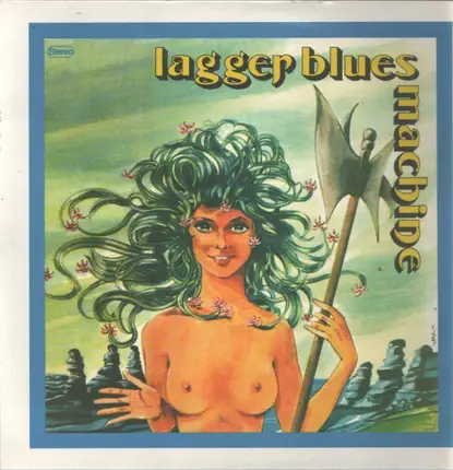 Lagger Blues Machine - Lagger Blues Machine