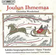 Lahti Symphony Orchestra / Osmo Vänskä , Laulupuu Choir Of Lahti / Terhi Hildén - Christmas Wonderland