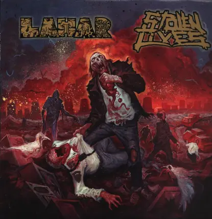 Lahar / Stolen Lives - Lahar / Stolen Lives
