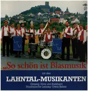 LP - Lahntal-Musikanten - So schön ist Blasmusik