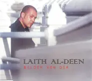 Laith Al-Deen - Bilder Von Dir