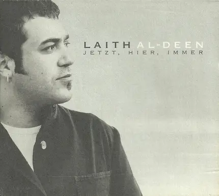 Laith Al-Deen - Jetzt, Hier, Immer