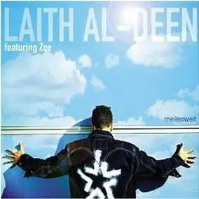 Laith Al-Deen - Meilenweit