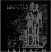 LP - Laibach - The Occupied Europe Tour 1985