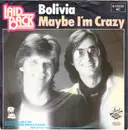 7inch Vinyl Single - Laid Back - Bolivia / Maybe I'm Crazy