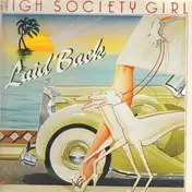 Laid Back - High Society Girl