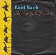 7inch Vinyl Single - Laid Back - Highway Of Love