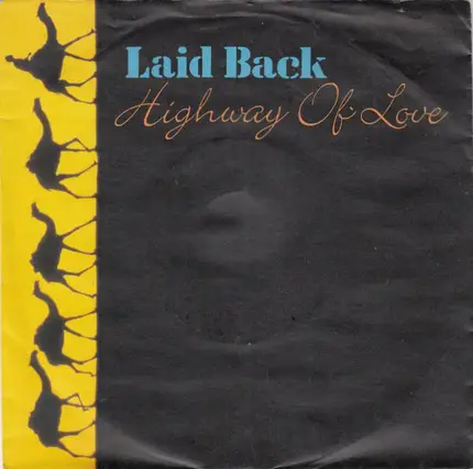 Laid Back - Highway Of Love