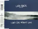 CD Single - Laid Back - I Can't Live Without Love