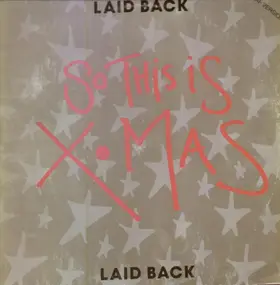 Laid Back - So This Is X-mas