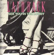 Laid Back - See You in the Lobby