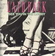 LP - Laid Back - See You In The Lobby