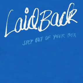 Laid Back - Step Out Of Your Box