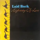 12inch Vinyl Single - Laid Back - Highway Of Love