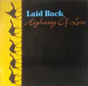 Laid Back - Highway Of Love