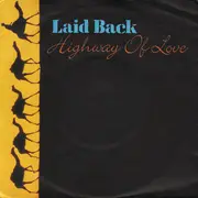 7inch Vinyl Single - Laid Back - Highway Of Love