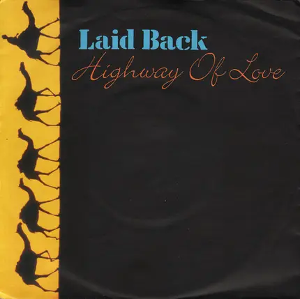 Laid Back - Highway Of Love