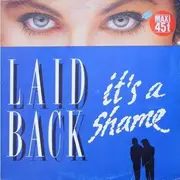 12inch Vinyl Single - Laid Back - It's A Shame