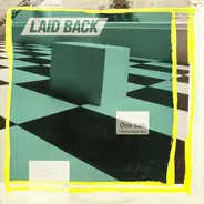 Laid Back - One Life / It's The Way You Do It