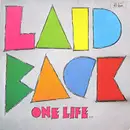 12inch Vinyl Single - Laid Back - One Life / It's The Way You Do It