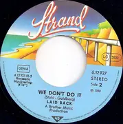 7inch Vinyl Single - Laid Back - Maybe I'm Crazy