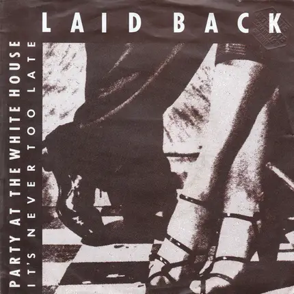 Laid Back - party at the white house