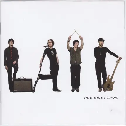 Laid - Laid Night Show