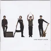Laid - Laid Night Show