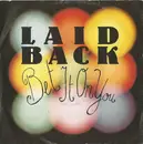 7'' - Laid Back - Bet It On You