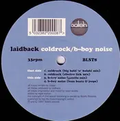 Laidback - Coldrock / B-Boy Noise