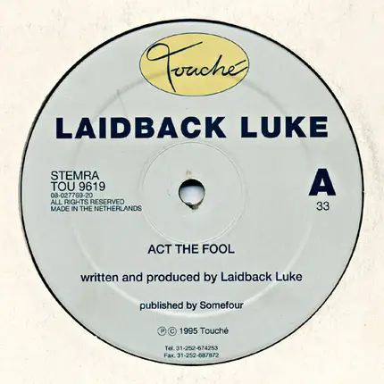Laidback Luke - Act The Fool