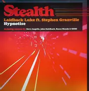 Laidback Luke ft. Stephen Granville - Hypnotize