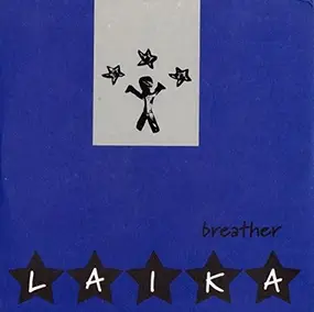 Laika - Breather