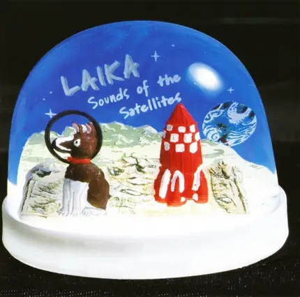 Laika - Sounds of the Satellites