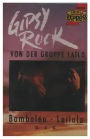 Laïlo - Gipsy Rock