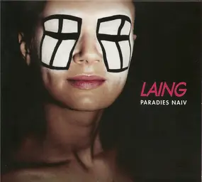 Laing - Paradies Naiv