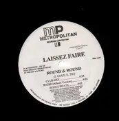 Laissez Faire - Round & Round