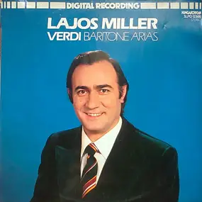Lajos Miller - Baritone Arias