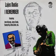 Lajos Dudas - I Remember