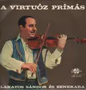 LP - Lakatos Sandor - A Virtuos Primas