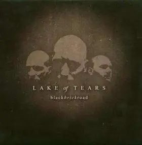 Lake of Tears - Black Brick Road