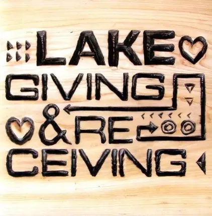 Lake - Giving & Receiving