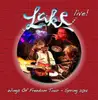 Double CD - Lake - Live ! Wings Of Freedom Tour - Spring 2014