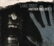 CD - Lake Trout - Another One Lost - Digipak