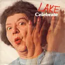 7inch Vinyl Single - Lake - Celebrate