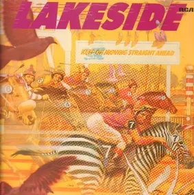 Lakeside - Keep on Moving Straight Ahead