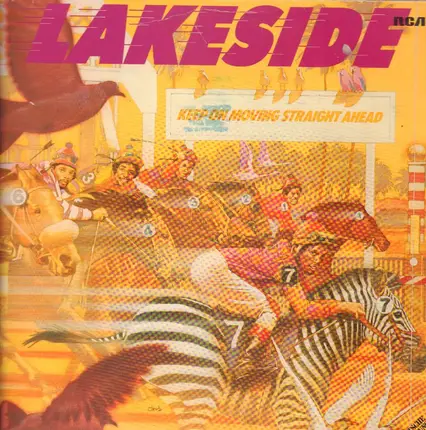 Lakeside - Keep on Moving Straight Ahead