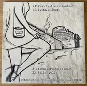 7inch Vinyl Single - Laki & Järjestys - Kuka Lystin Kustantaa? - EP